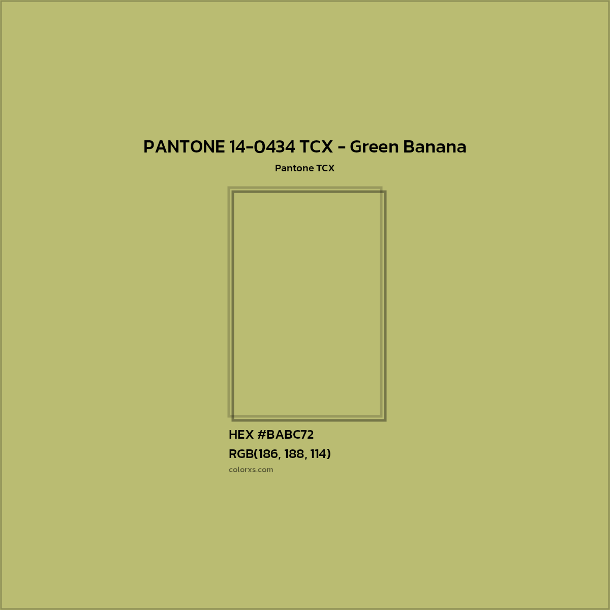 HEX #BABC72 PANTONE 14-0434 TCX - Green Banana CMS Pantone TCX - Color Code