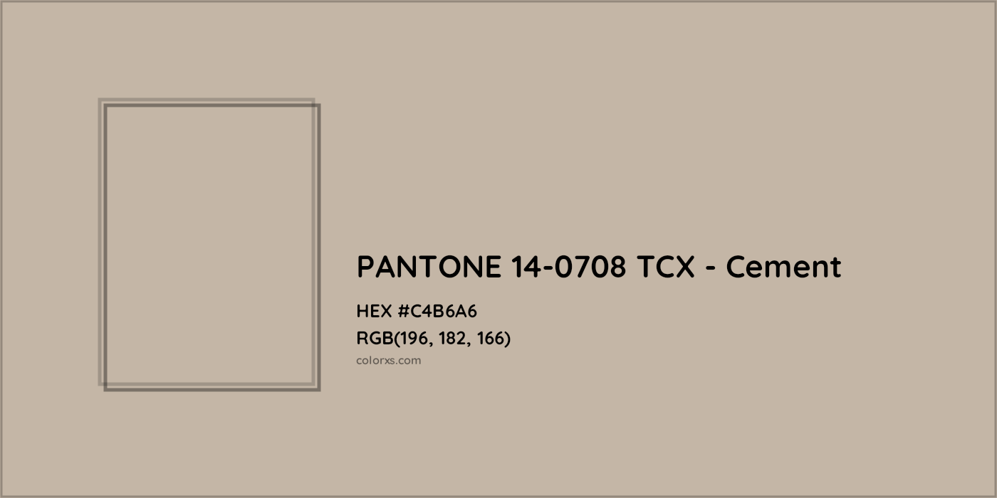 HEX #C4B6A6 PANTONE 14-0708 TCX - Cement CMS Pantone TCX - Color Code