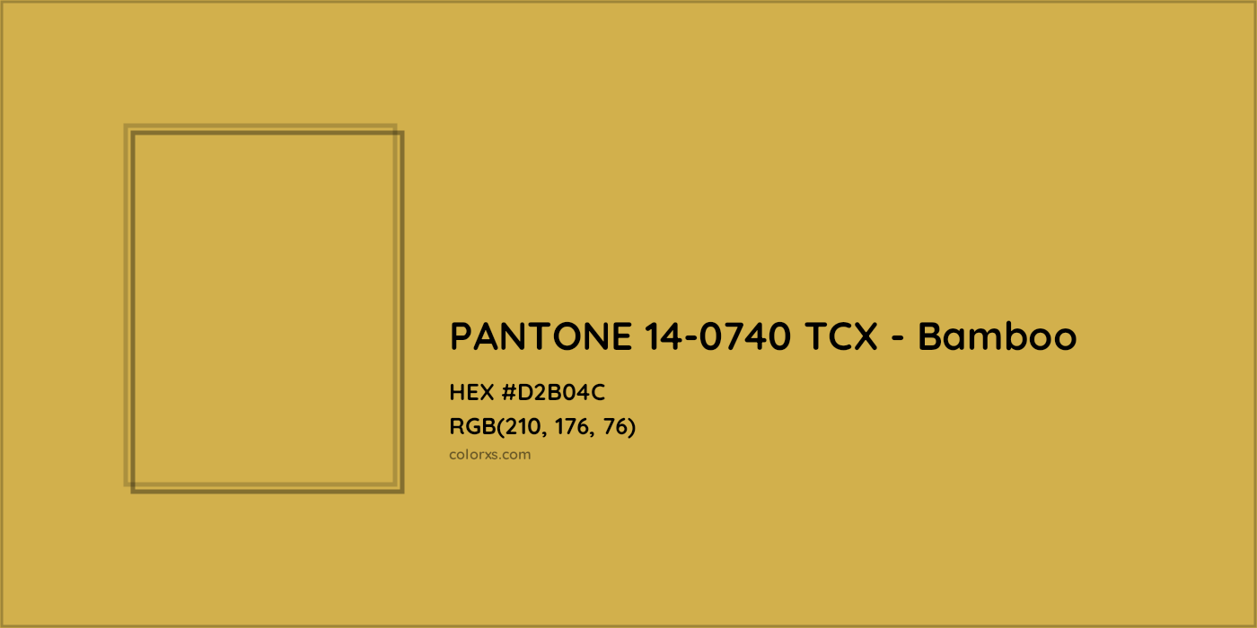 HEX #D2B04C PANTONE 14-0740 TCX - Bamboo CMS Pantone TCX - Color Code