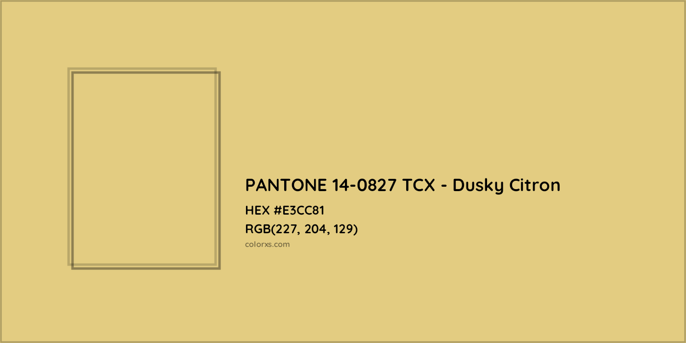 HEX #E3CC81 PANTONE 14-0827 TCX - Dusky Citron CMS Pantone TCX - Color Code
