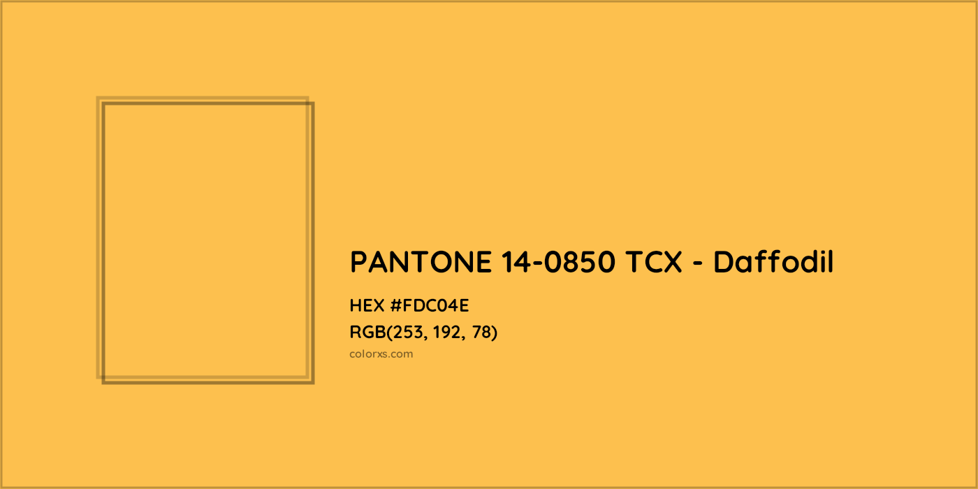 HEX #FDC04E PANTONE 14-0850 TCX - Daffodil CMS Pantone TCX - Color Code