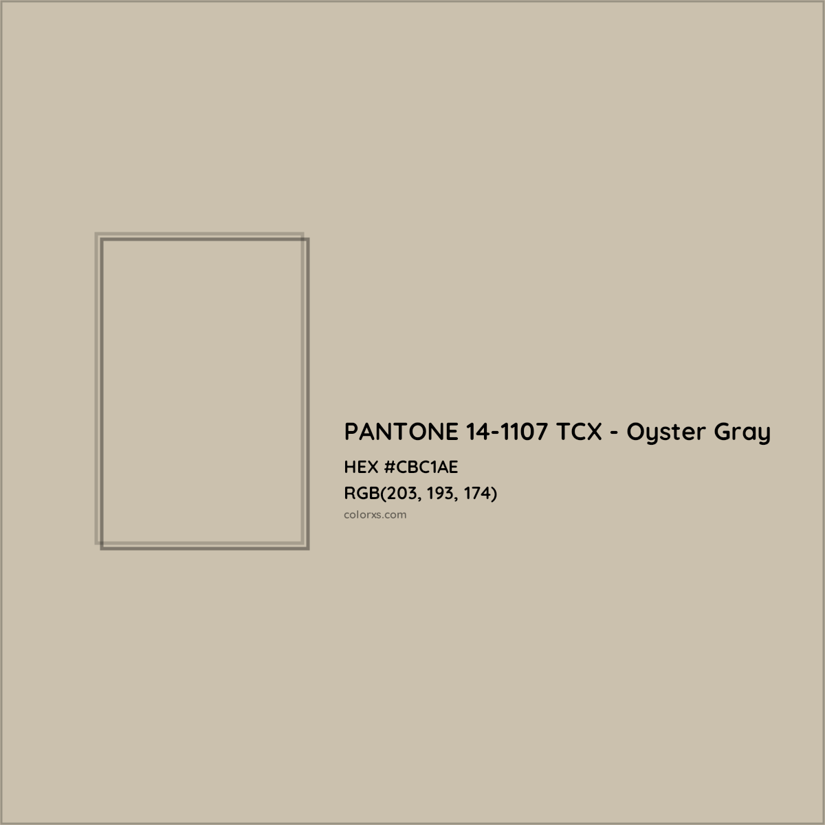 HEX #CBC1AE PANTONE 14-1107 TCX - Oyster Gray CMS Pantone TCX - Color Code