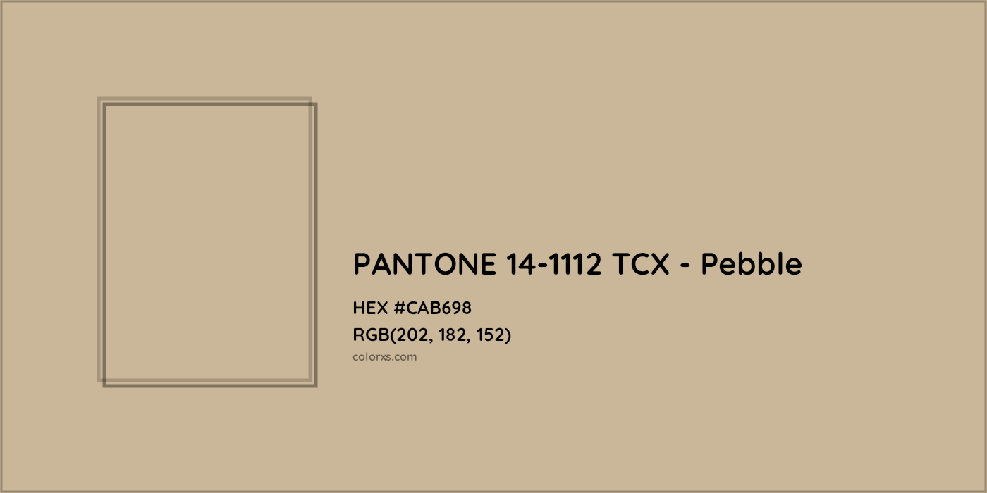 HEX #CAB698 PANTONE 14-1112 TCX - Pebble CMS Pantone TCX - Color Code