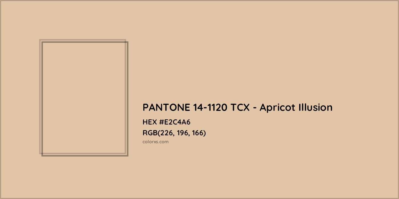 HEX #E2C4A6 PANTONE 14-1120 TCX - Apricot Illusion CMS Pantone TCX - Color Code