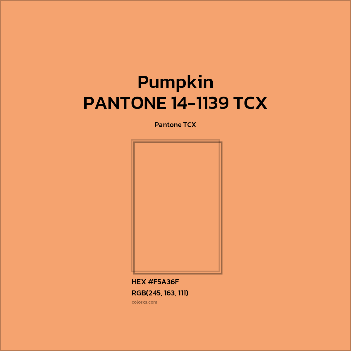 HEX #F5A26F PANTONE 14-1139 TCX - Pumpkin CMS Pantone TCX - Color Code