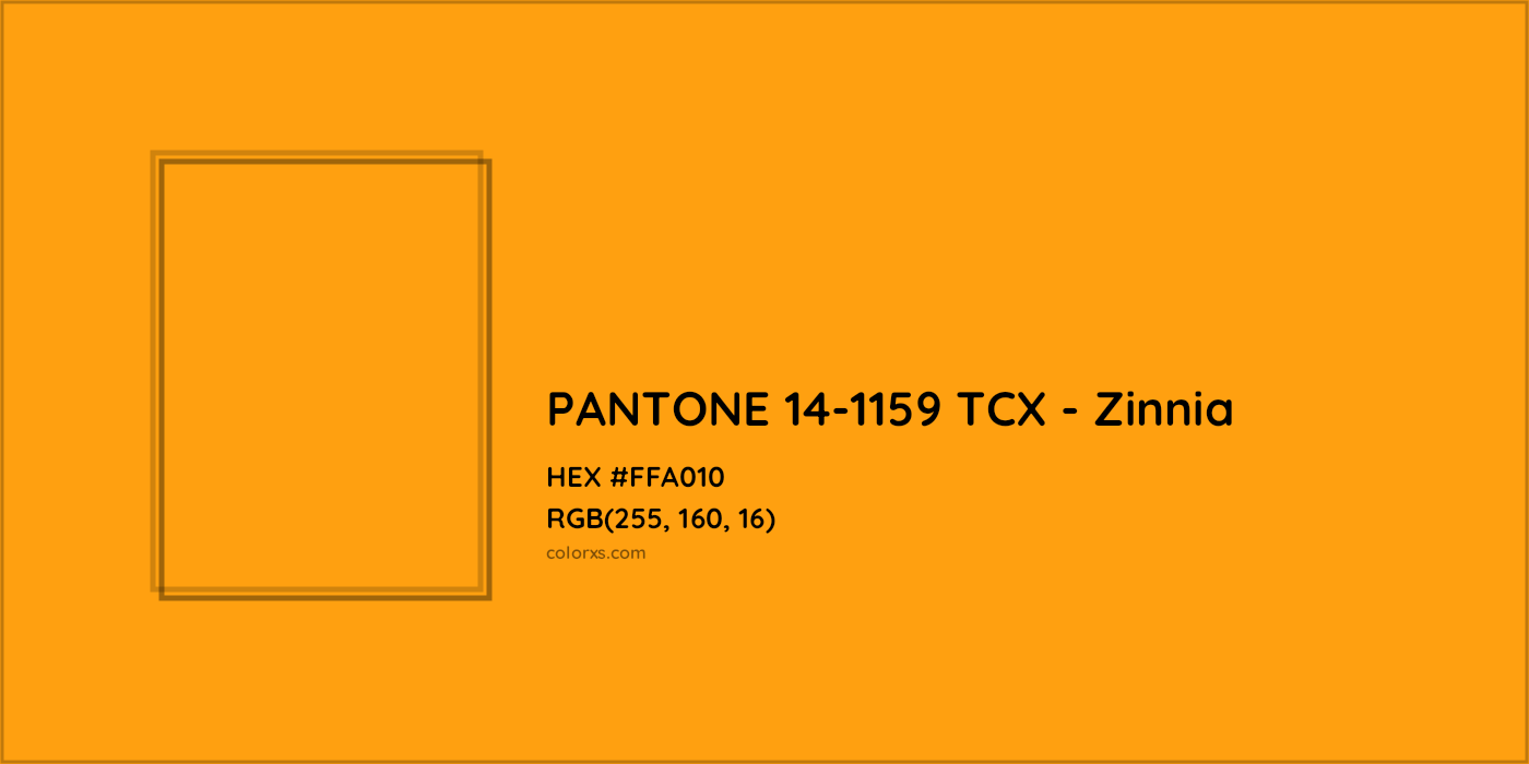 HEX #FFA010 PANTONE 14-1159 TCX - Zinnia CMS Pantone TCX - Color Code