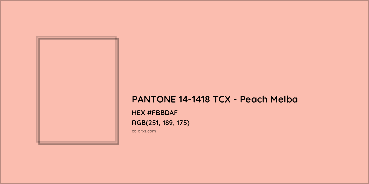 HEX #FBBDAF PANTONE 14-1418 TCX - Peach Melba CMS Pantone TCX - Color Code