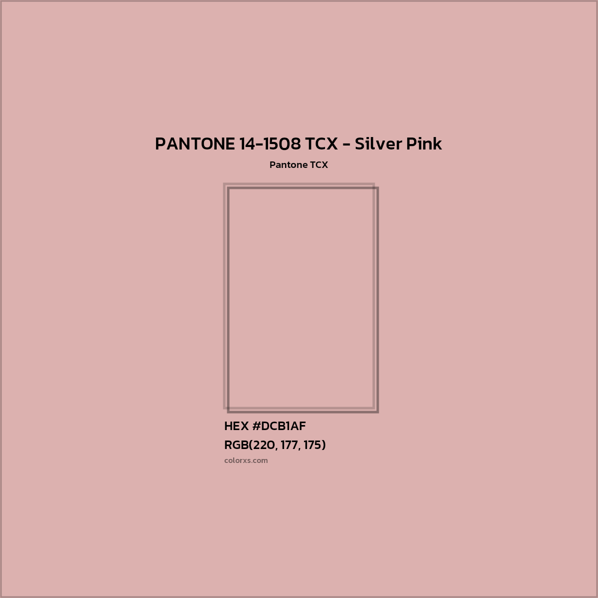 HEX #DCB1AF PANTONE 14-1508 TCX - Silver Pink CMS Pantone TCX - Color Code