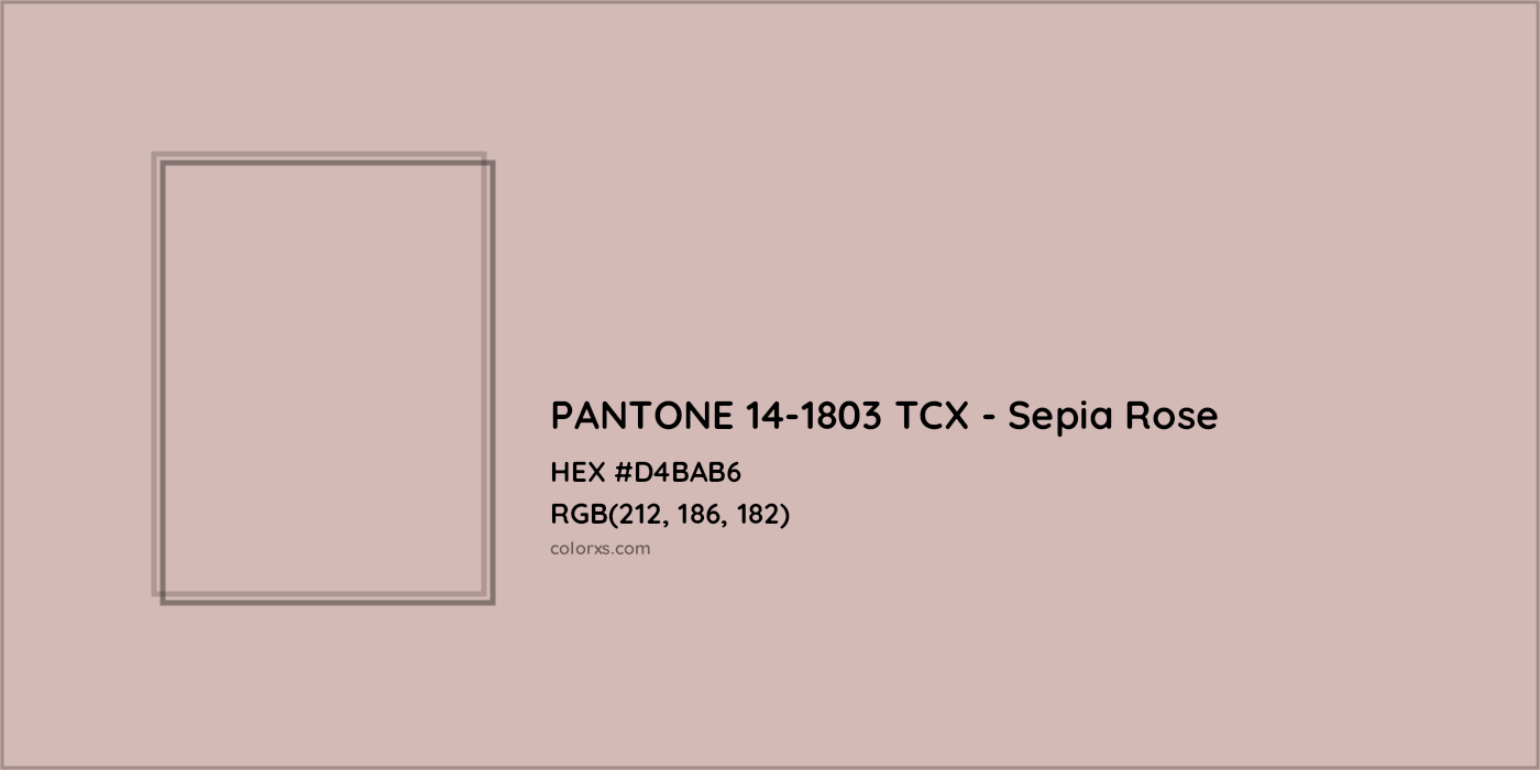 HEX #D4BAB6 PANTONE 14-1803 TCX - Sepia Rose CMS Pantone TCX - Color Code