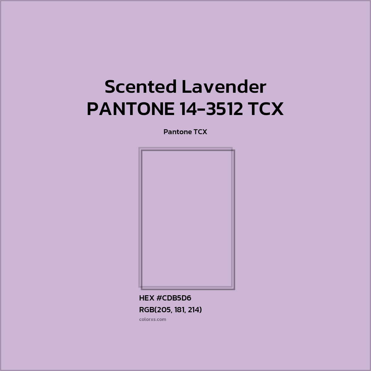HEX #CCB5D6 PANTONE 14-3512 TCX - Scented Lavender CMS Pantone TCX - Color Code