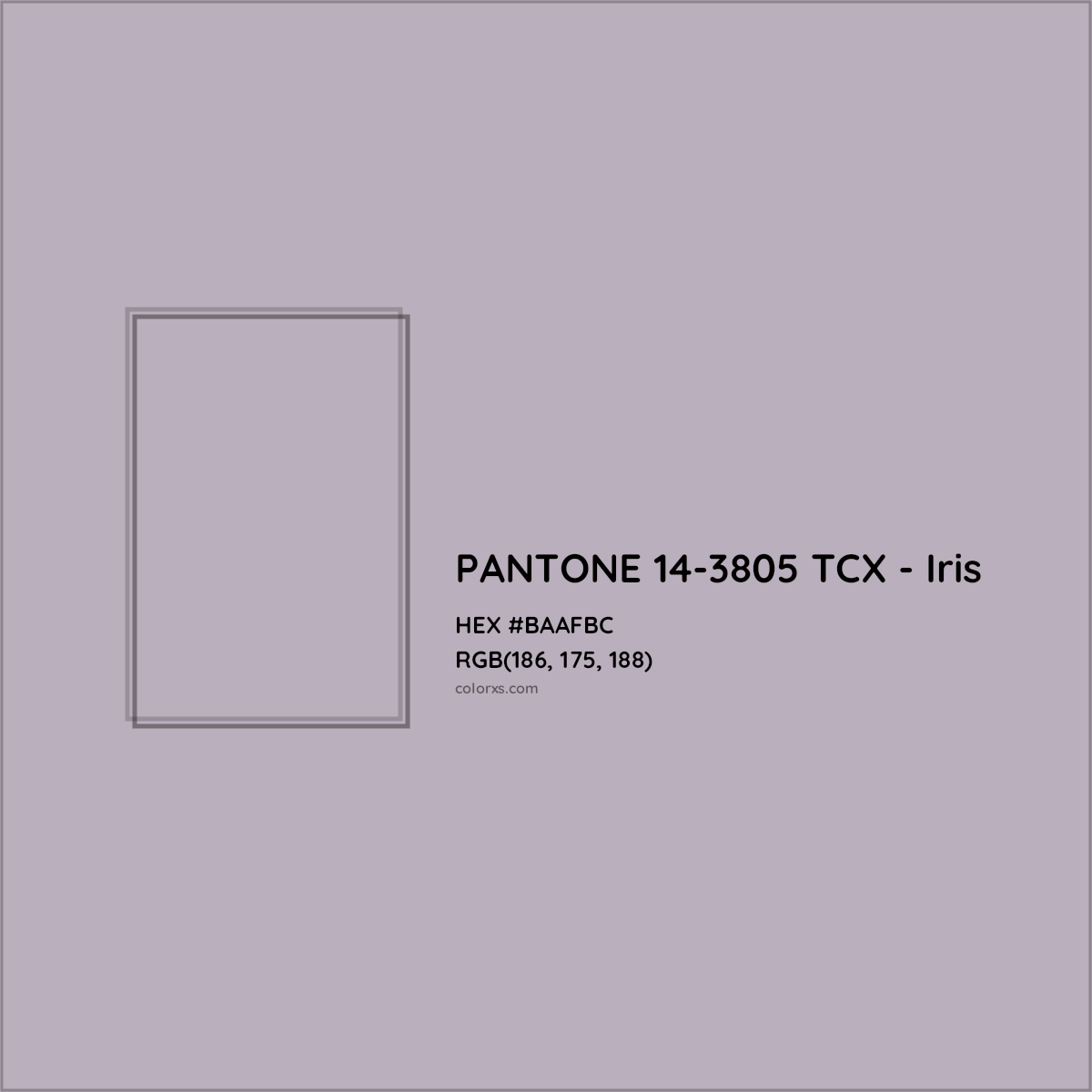 HEX #BAAFBC PANTONE 14-3805 TCX - Iris CMS Pantone TCX - Color Code