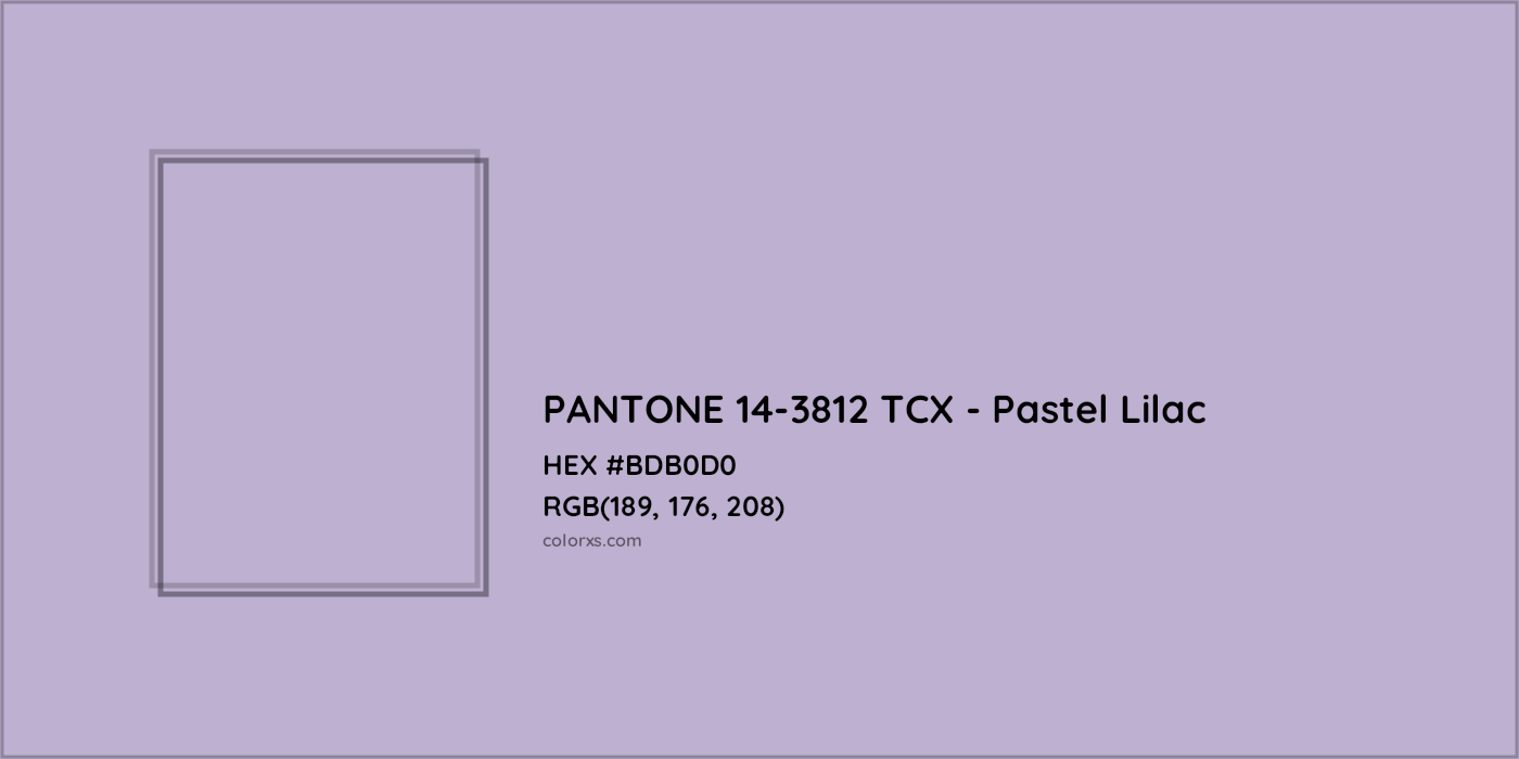 HEX #BDB0D0 PANTONE 14-3812 TCX - Pastel Lilac CMS Pantone TCX - Color Code