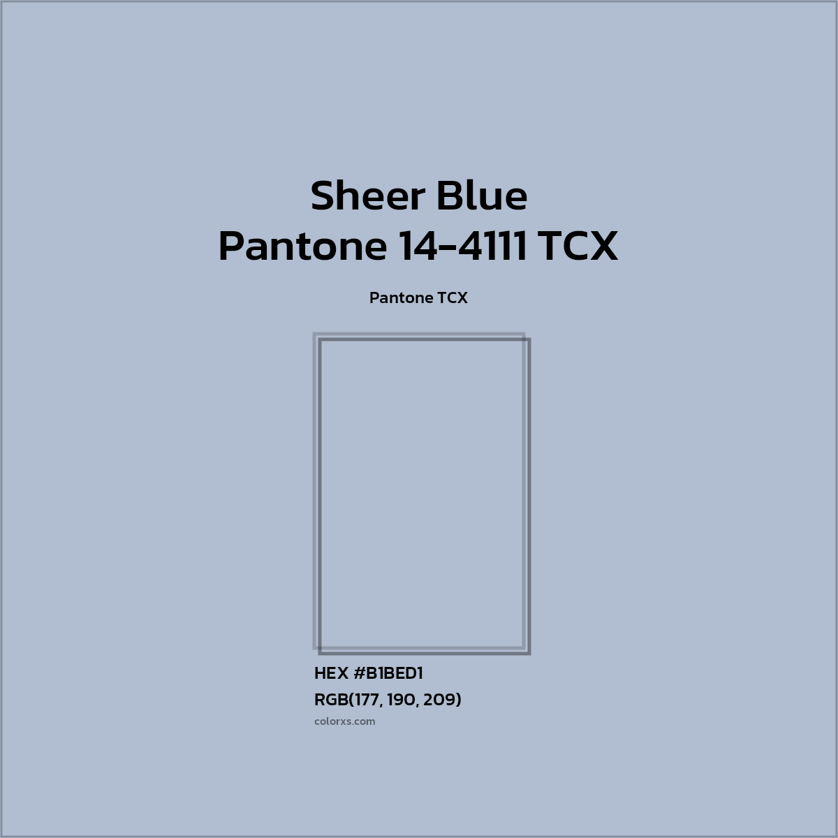 HEX #B1BFD1 Pantone 14-4111 TCX - Sheer Blue CMS Pantone TCX - Color Code