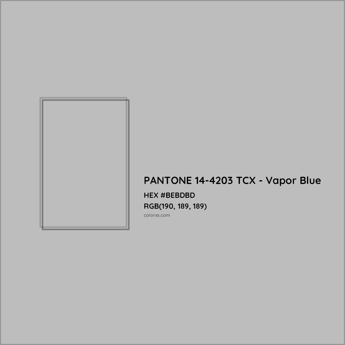 HEX #BEBDBD PANTONE 14-4203 TCX - Vapor Blue CMS Pantone TCX - Color Code