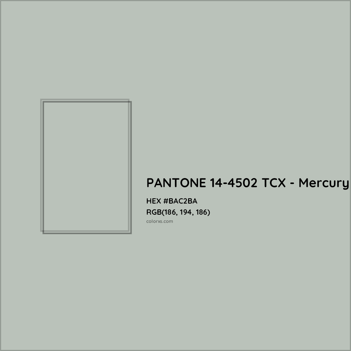 HEX #BAC2BA PANTONE 14-4502 TCX - Mercury CMS Pantone TCX - Color Code