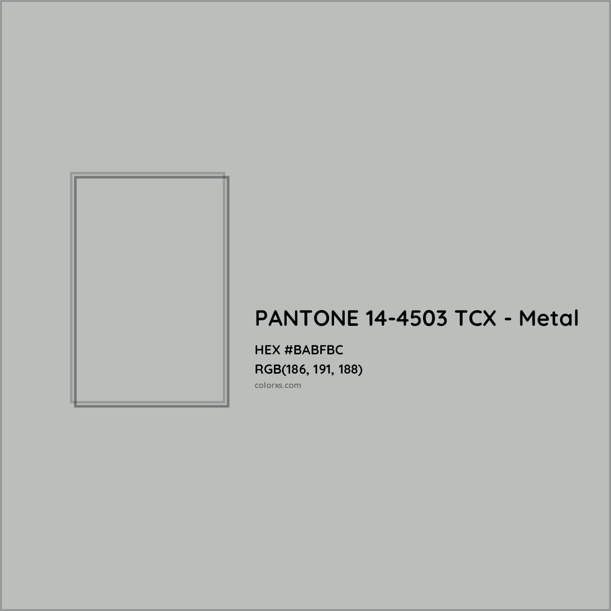 HEX #BABFBC PANTONE 14-4503 TCX - Metal CMS Pantone TCX - Color Code