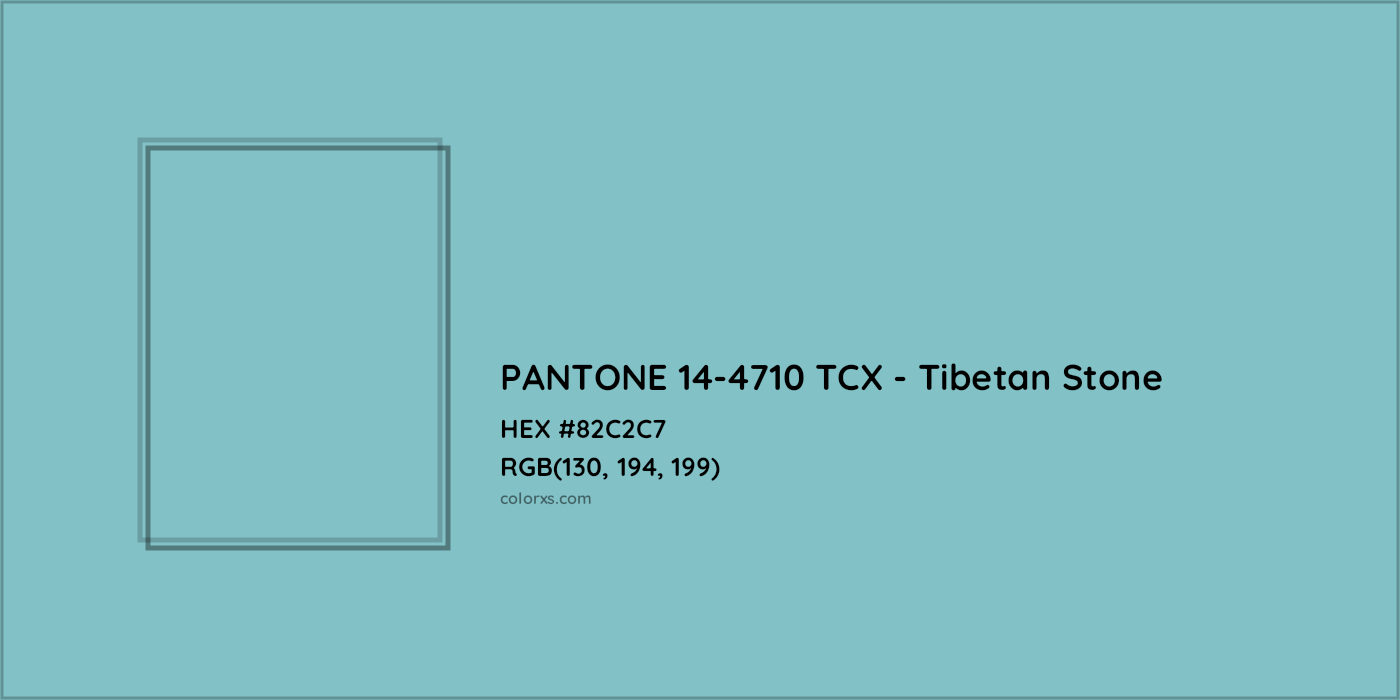 HEX #82C2C7 PANTONE 14-4710 TCX - Tibetan Stone CMS Pantone TCX - Color Code