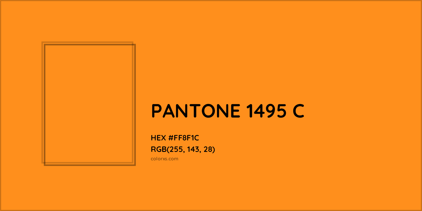 HEX #FF8F1C PANTONE 1495 C CMS Pantone PMS - Color Code