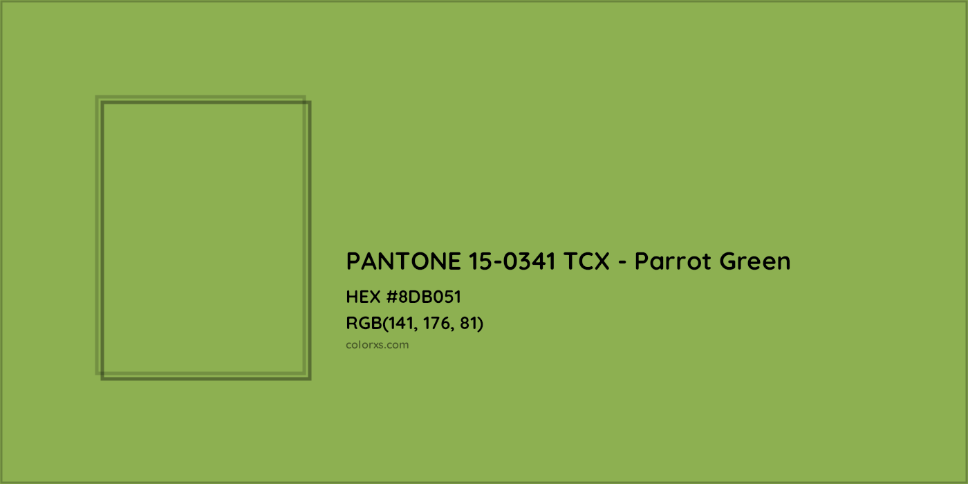 HEX #8DB051 PANTONE 15-0341 TCX - Parrot Green CMS Pantone TCX - Color Code