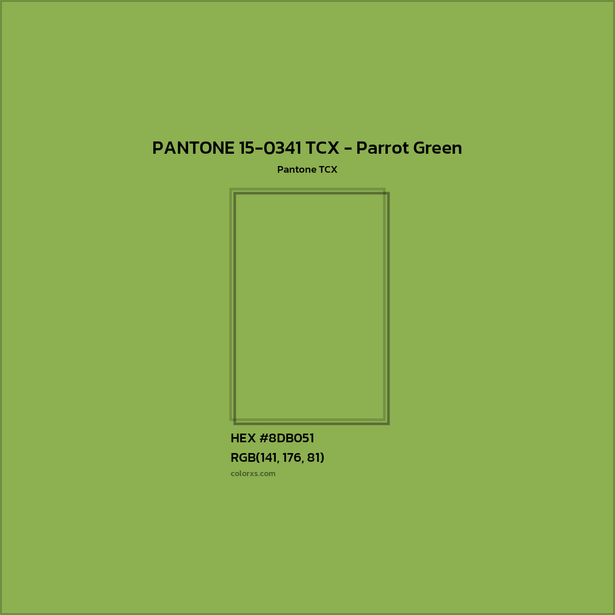 HEX #8DB051 PANTONE 15-0341 TCX - Parrot Green CMS Pantone TCX - Color Code