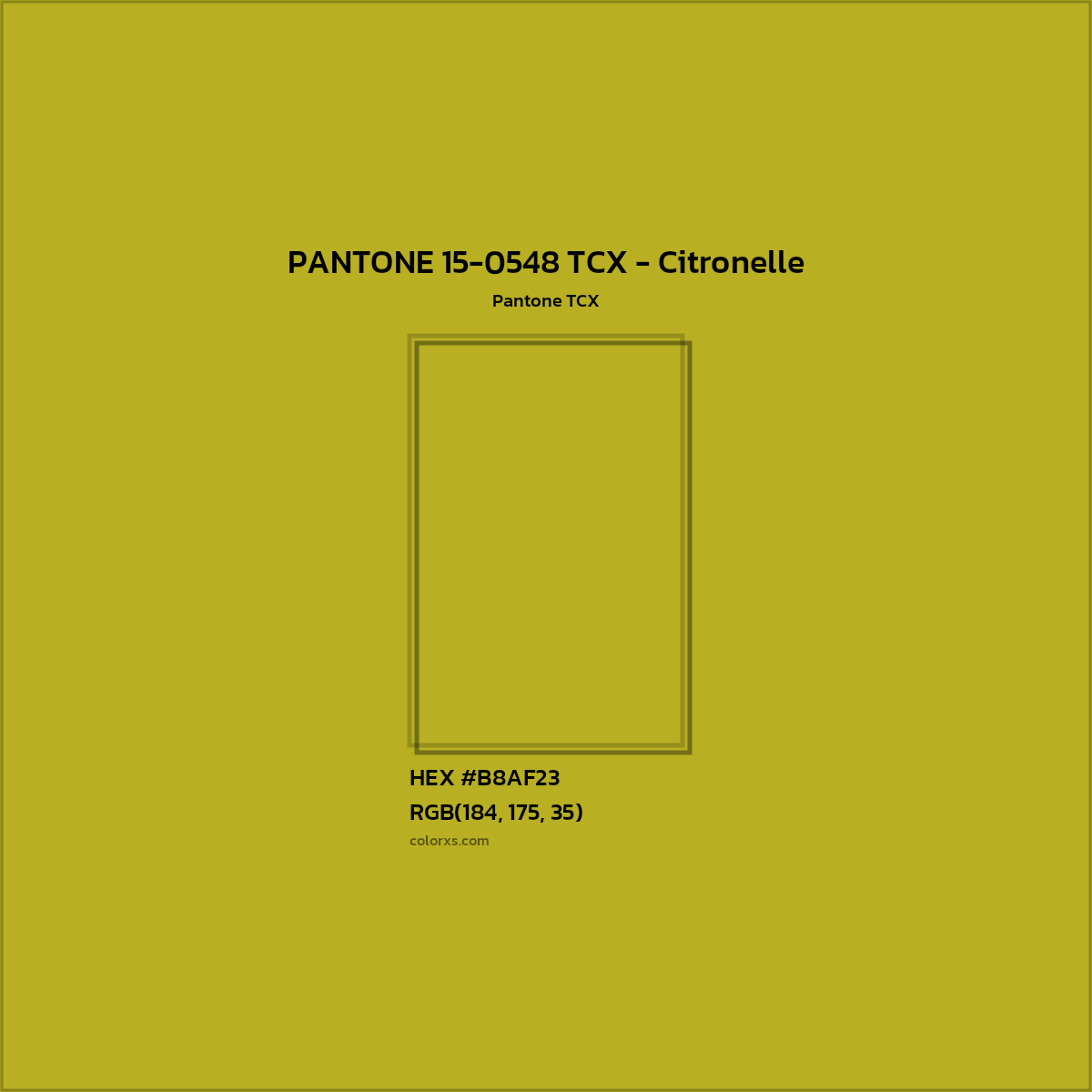 HEX #B8AF23 PANTONE 15-0548 TCX - Citronelle CMS Pantone TCX - Color Code