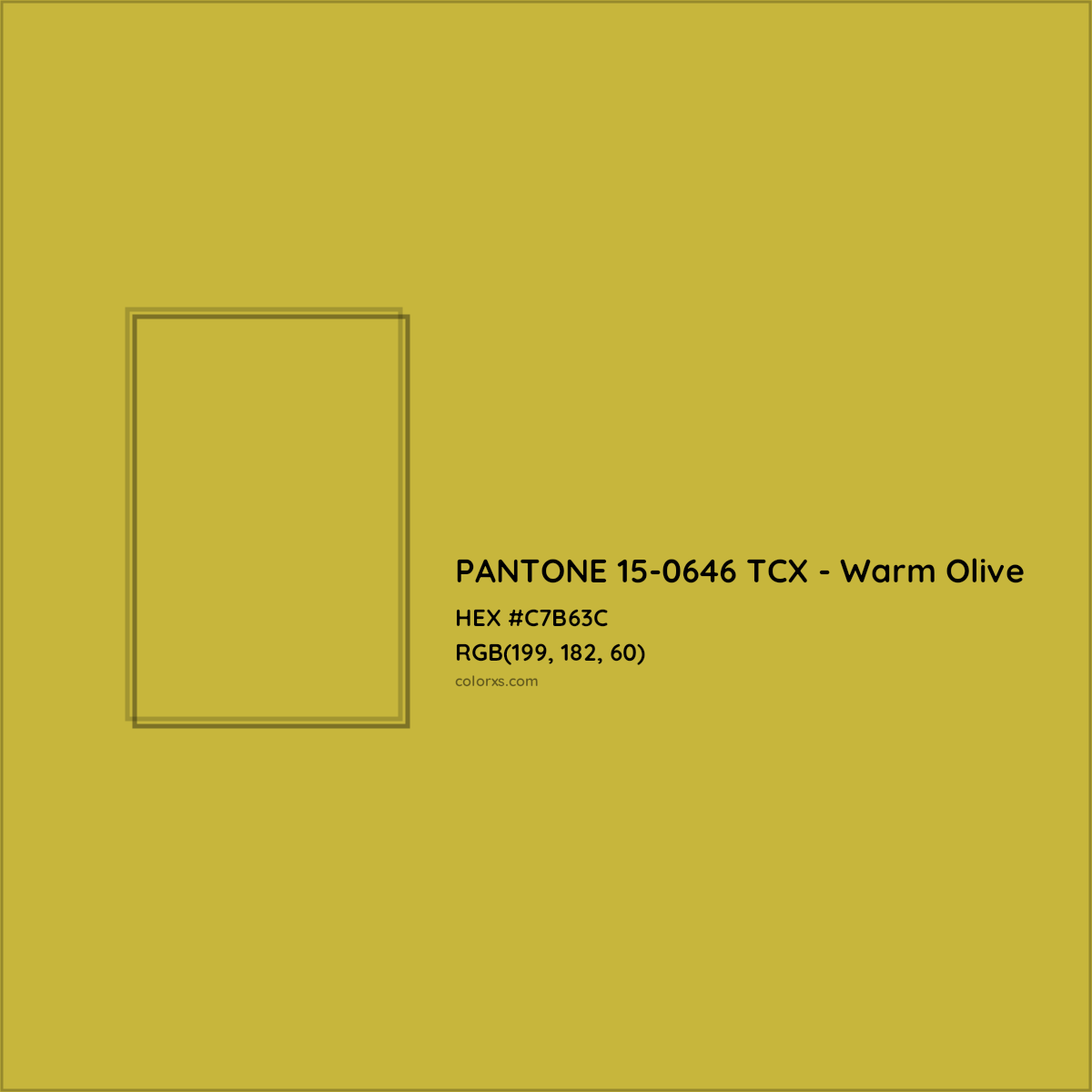 HEX #C7B63C PANTONE 15-0646 TCX - Warm Olive CMS Pantone TCX - Color Code