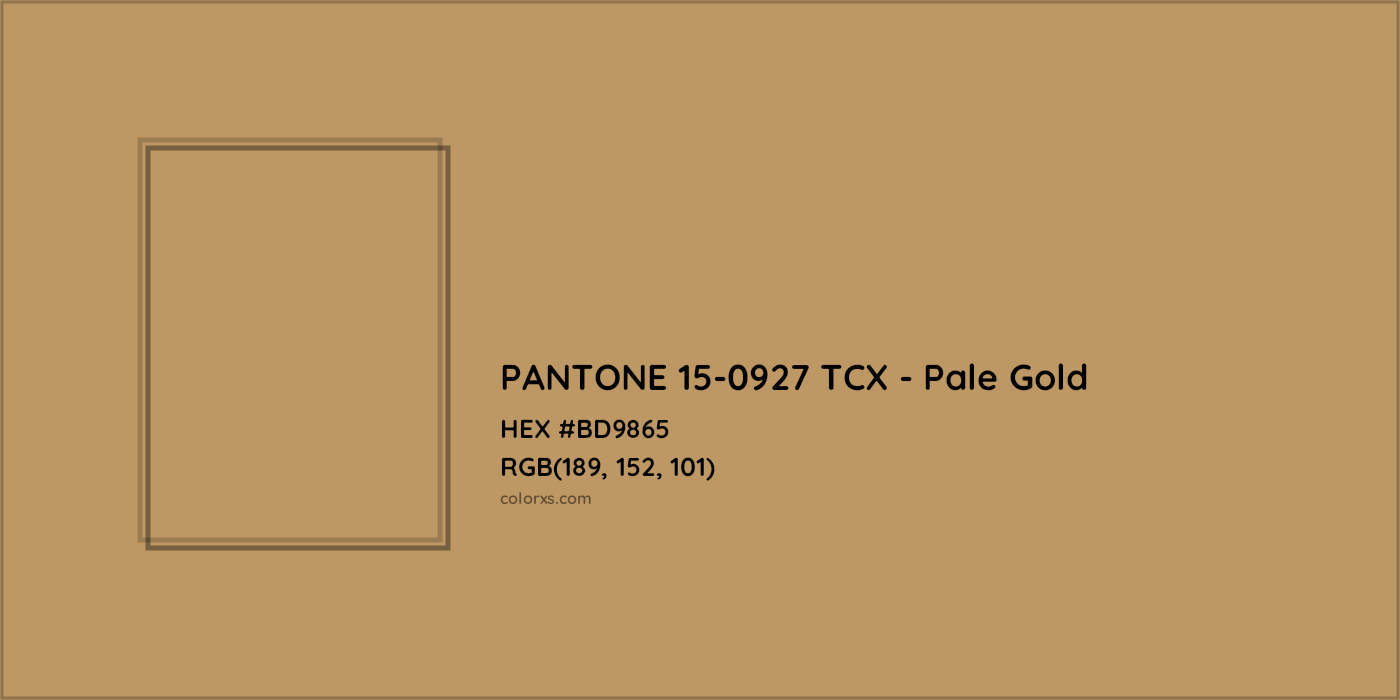 HEX #BD9865 PANTONE 15-0927 TCX - Pale Gold CMS Pantone TCX - Color Code