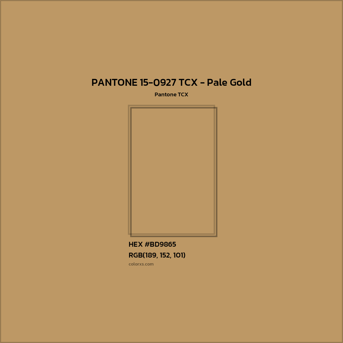 HEX #BD9865 PANTONE 15-0927 TCX - Pale Gold CMS Pantone TCX - Color Code