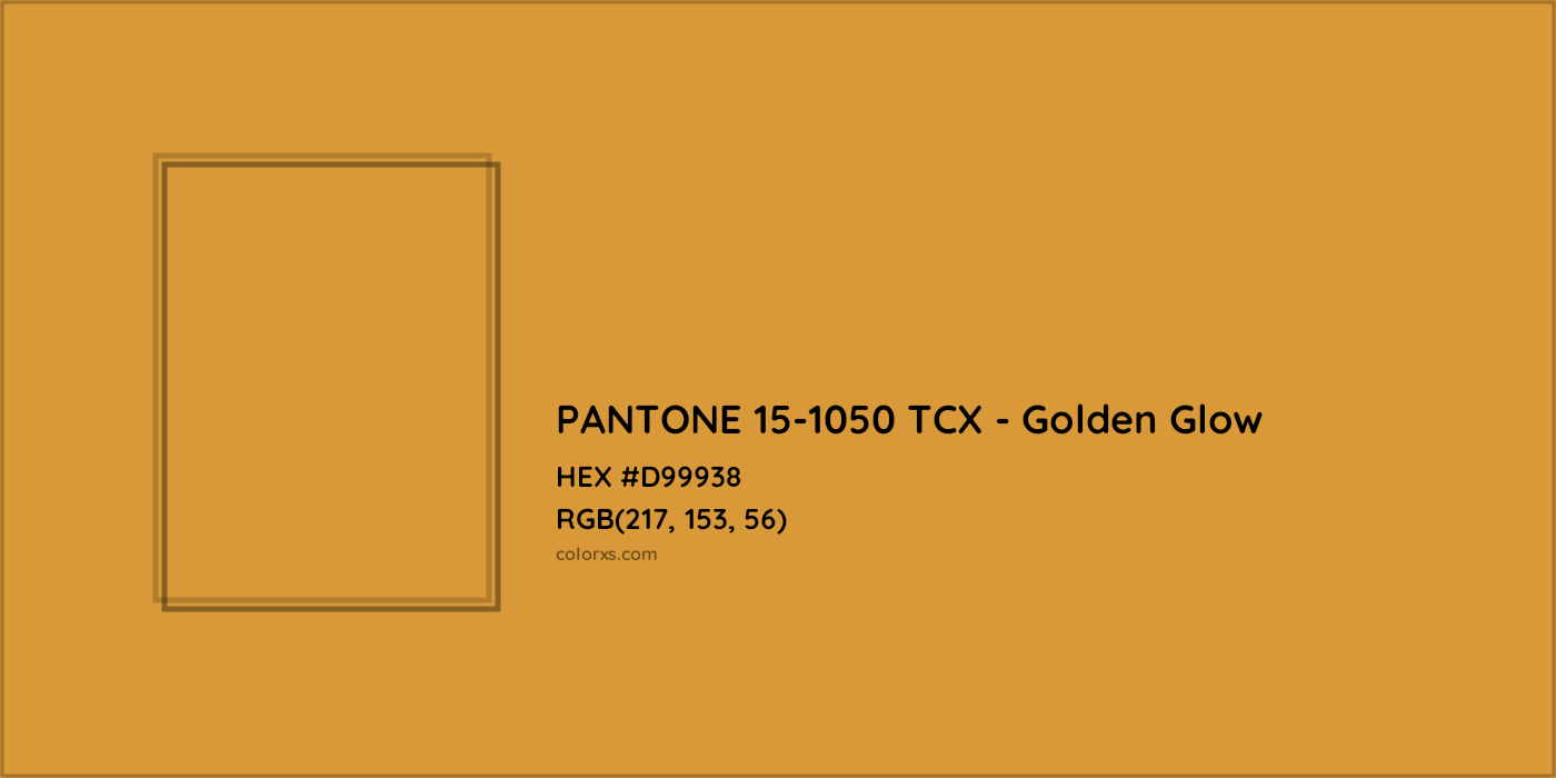 HEX #D99938 PANTONE 15-1050 TCX - Golden Glow CMS Pantone TCX - Color Code