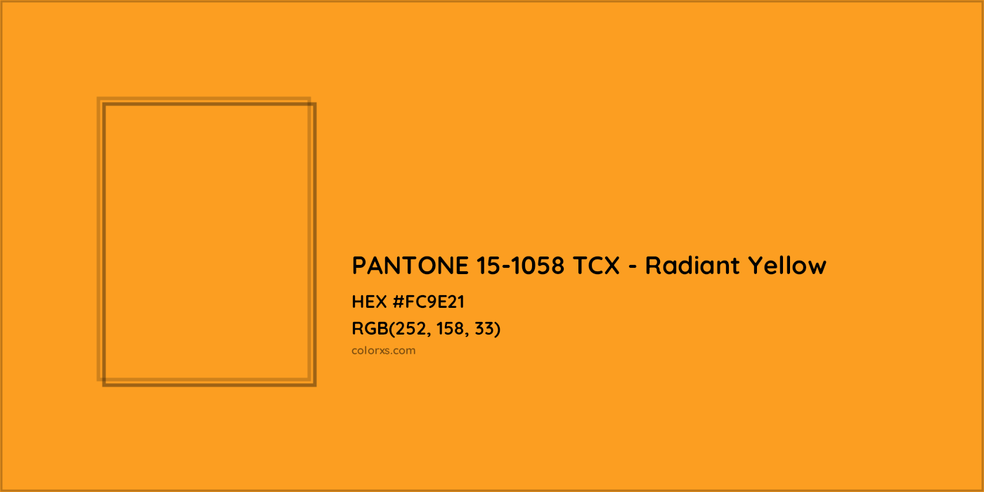 HEX #FC9E21 PANTONE 15-1058 TCX - Radiant Yellow CMS Pantone TCX - Color Code