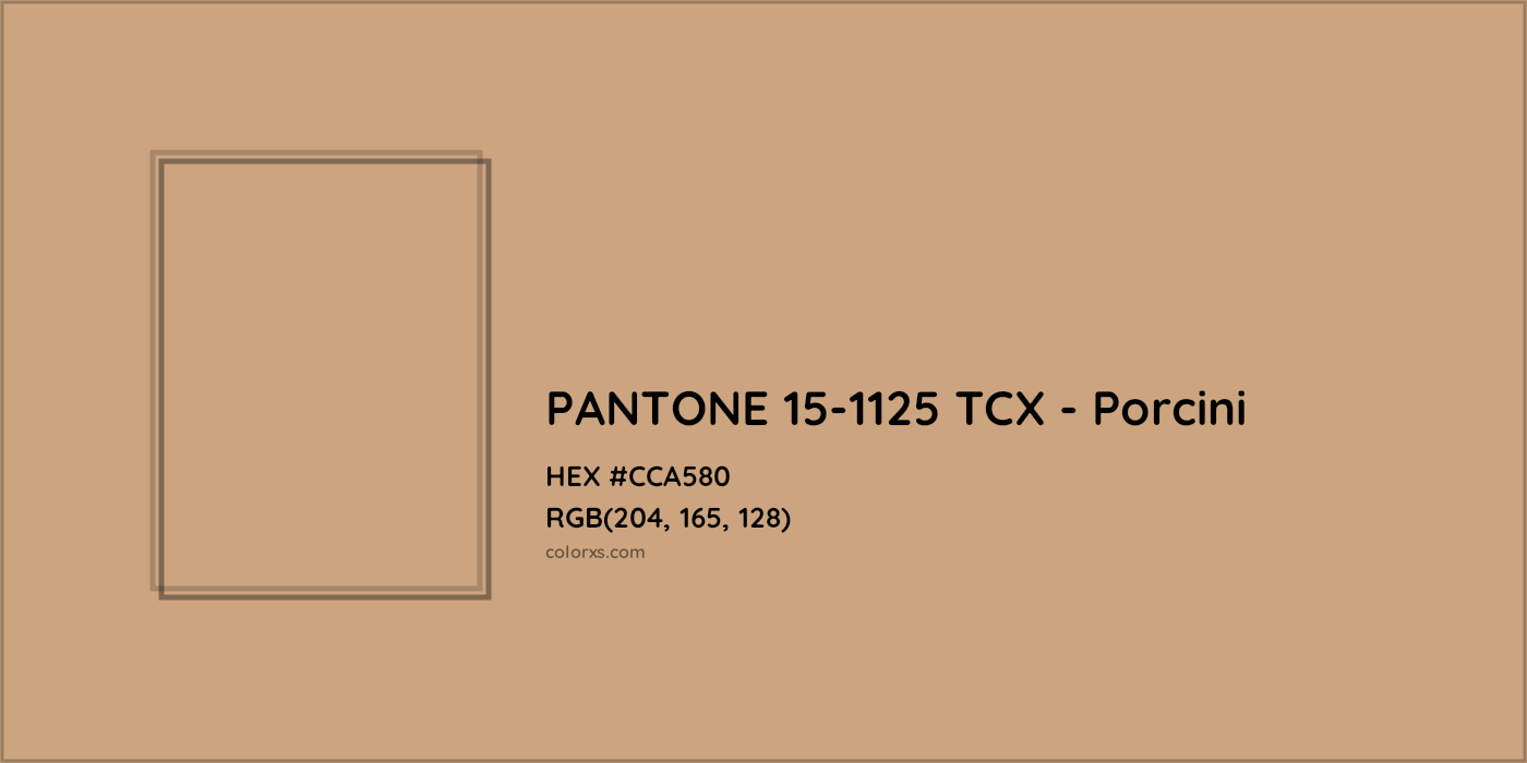 HEX #CCA580 PANTONE 15-1125 TCX - Porcini CMS Pantone TCX - Color Code