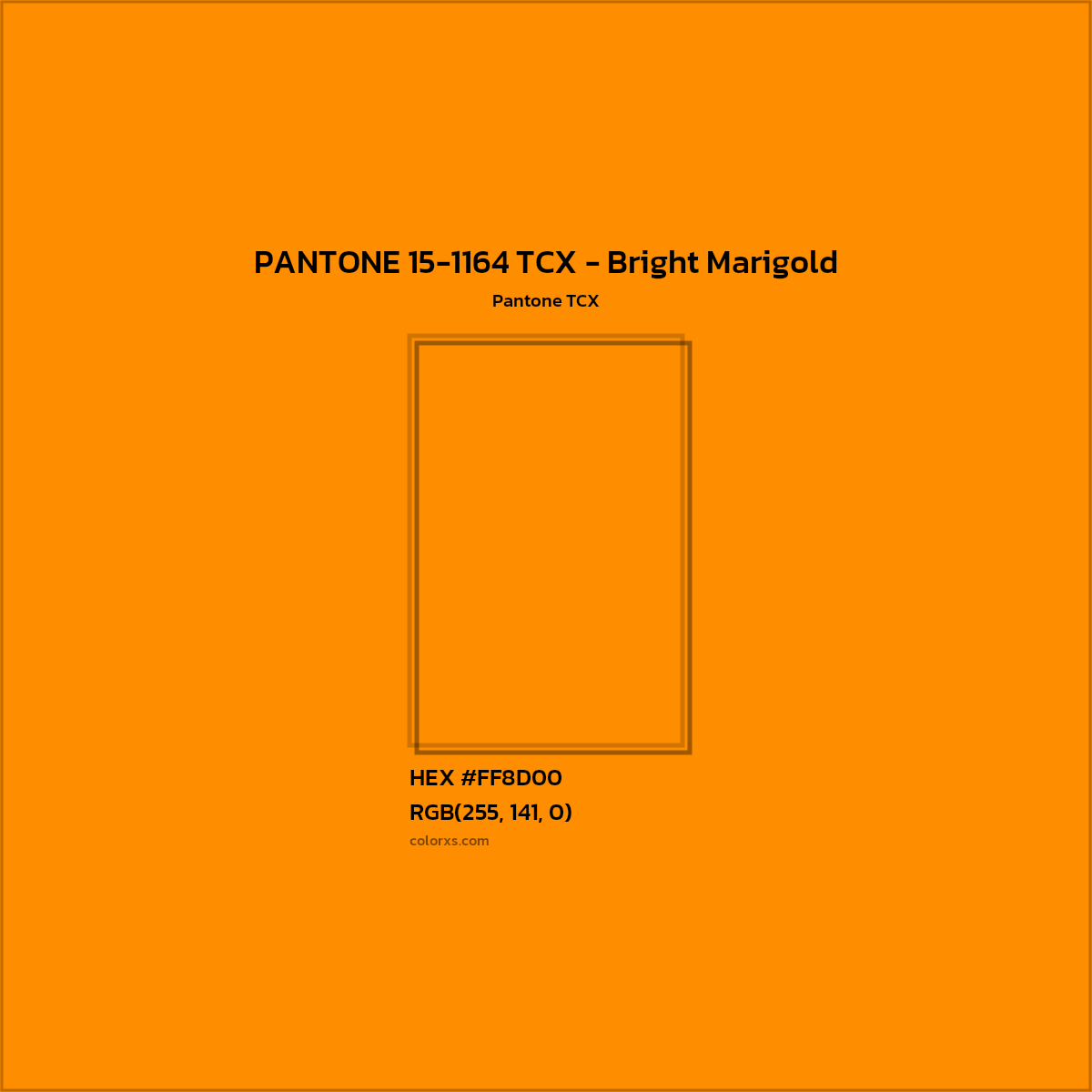 HEX #FF8D00 PANTONE 15-1164 TCX - Bright Marigold CMS Pantone TCX - Color Code