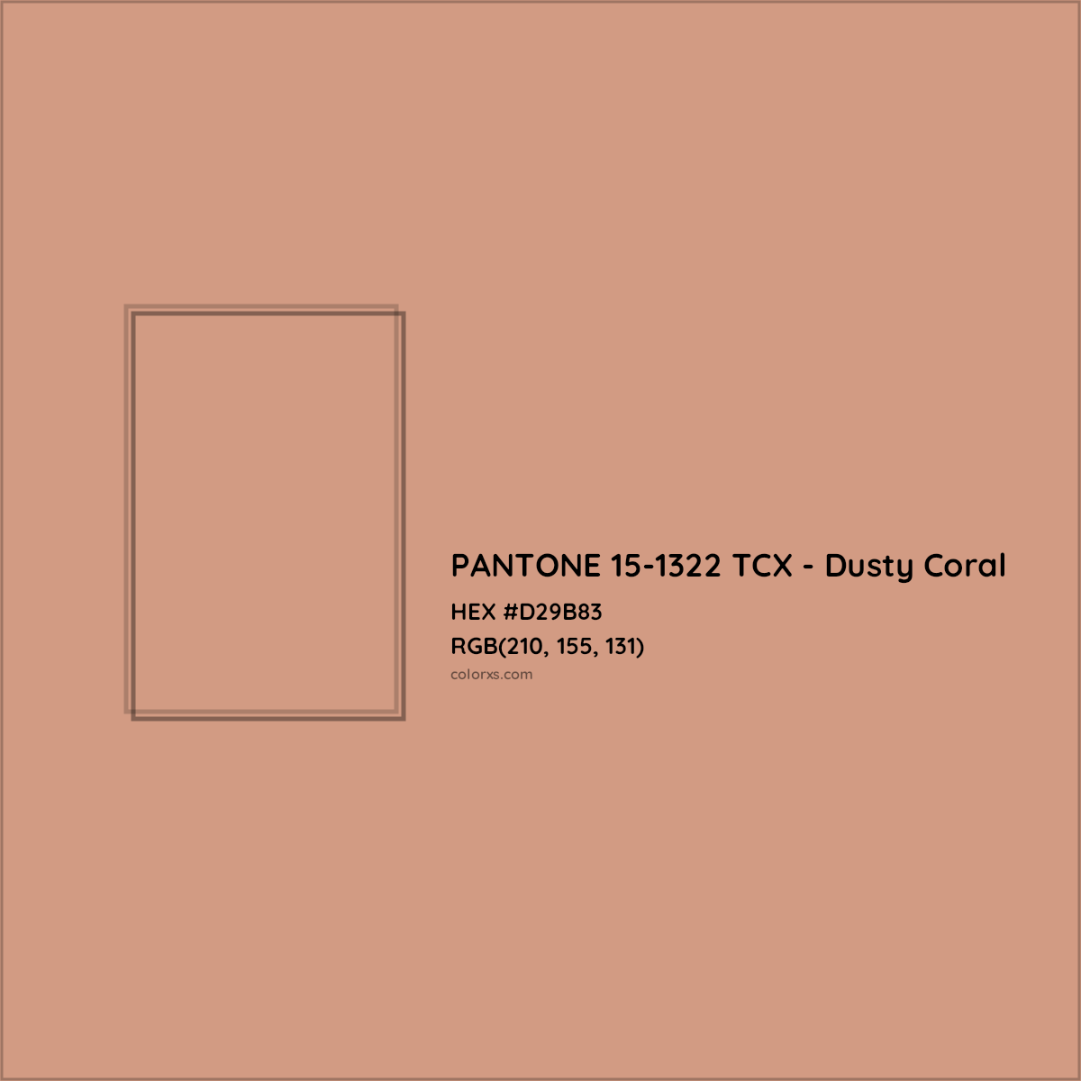 HEX #D29B83 PANTONE 15-1322 TCX - Dusty Coral CMS Pantone TCX - Color Code