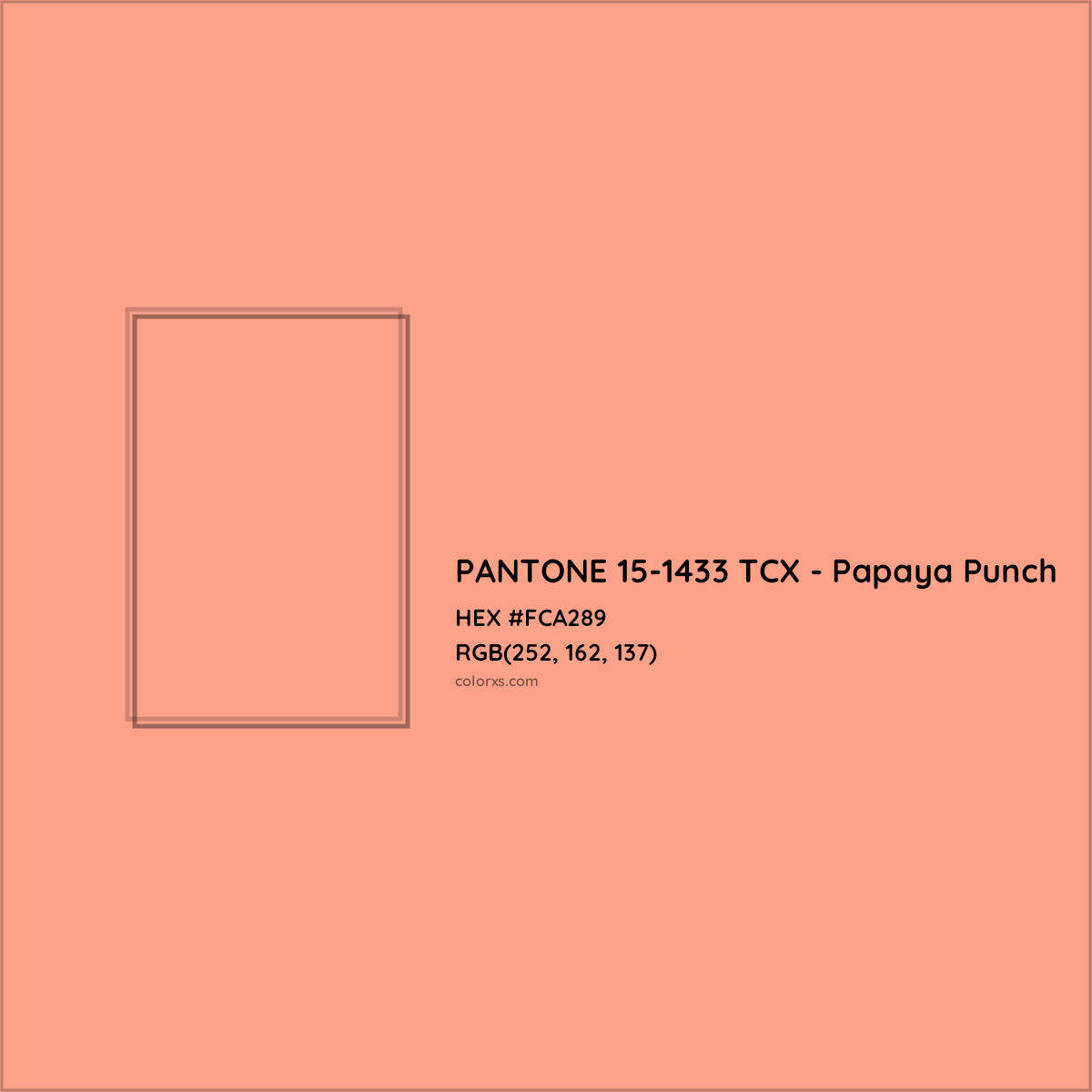 HEX #FCA289 PANTONE 15-1433 TCX - Papaya Punch CMS Pantone TCX - Color Code