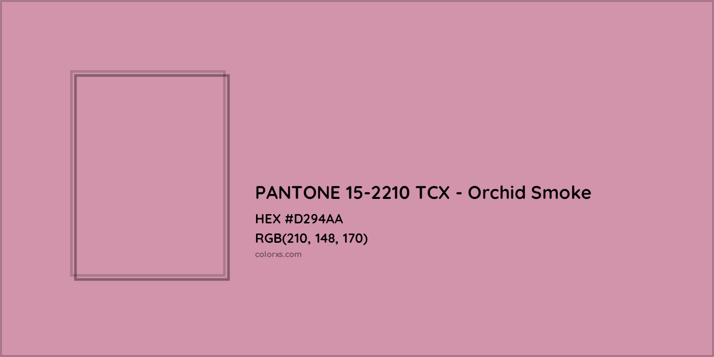 HEX #D294AA PANTONE 15-2210 TCX - Orchid Smoke CMS Pantone TCX - Color Code