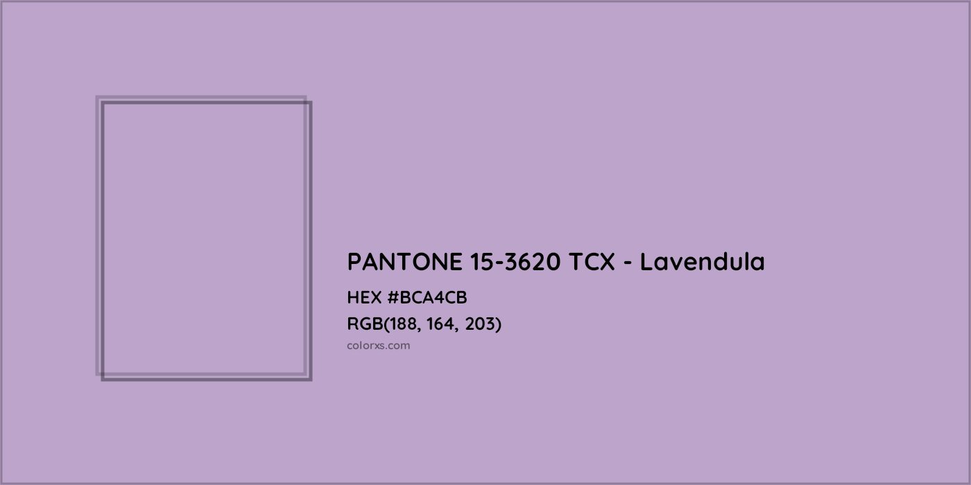 HEX #BCA4CB PANTONE 15-3620 TCX - Lavendula CMS Pantone TCX - Color Code