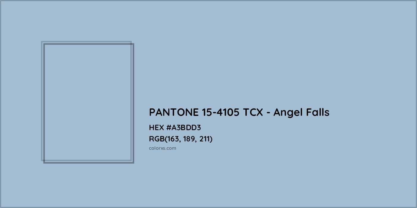HEX #A3BDD3 PANTONE 15-4105 TCX - Angel Falls CMS Pantone TCX - Color Code