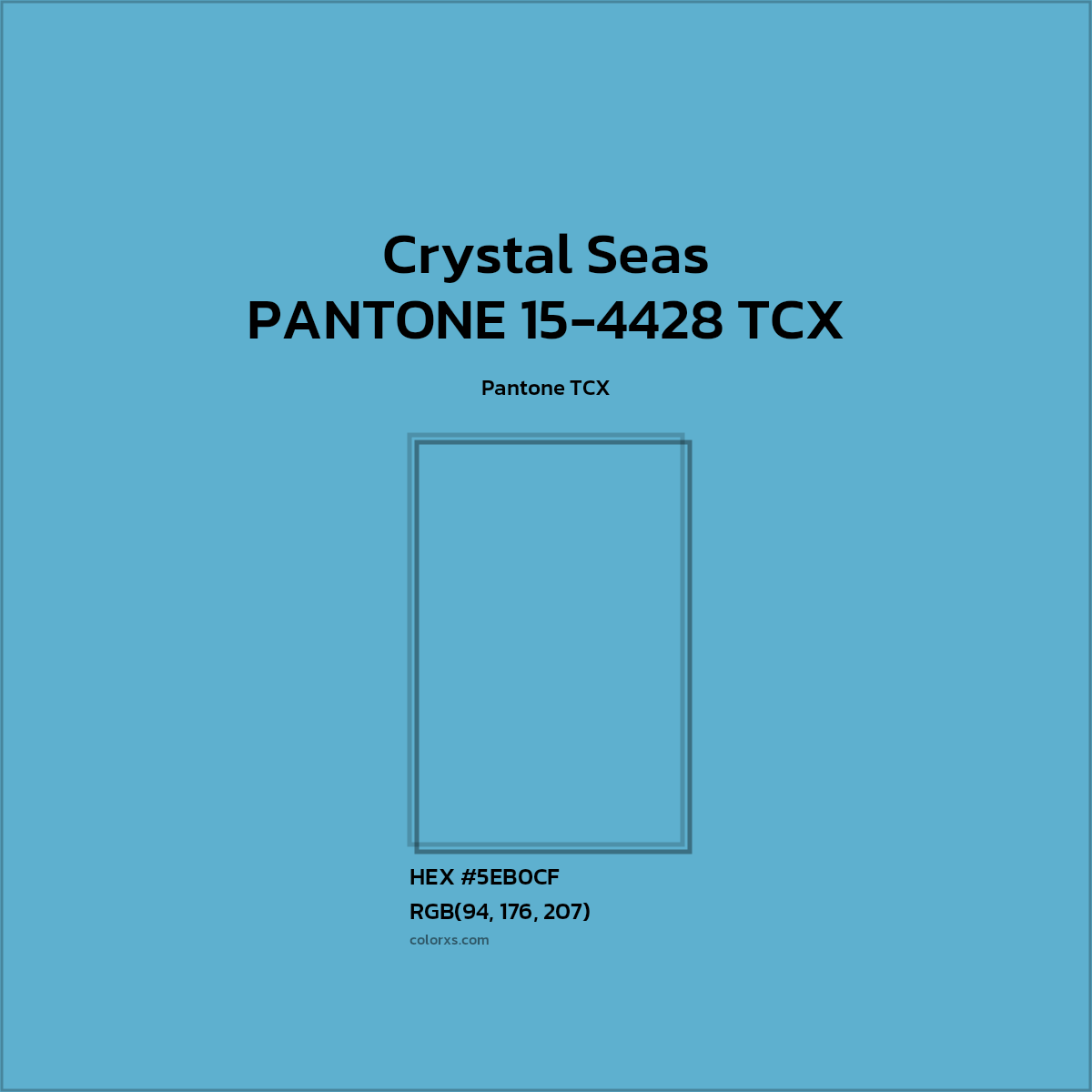 HEX #5EB0CF PANTONE 15-4428 TCX - Crystal Seas CMS Pantone TCX - Color Code