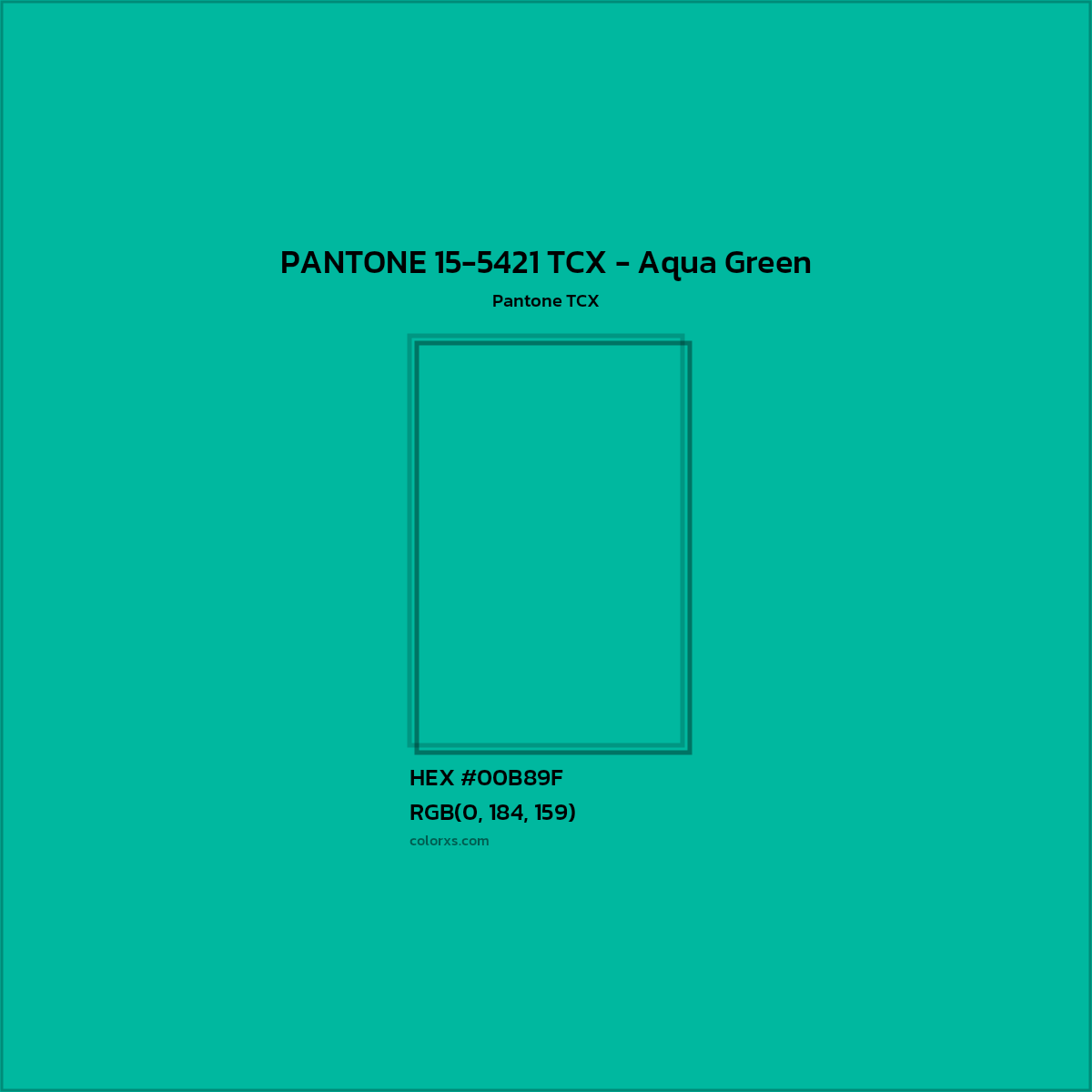 HEX #00B89F PANTONE 15-5421 TCX - Aqua Green CMS Pantone TCX - Color Code