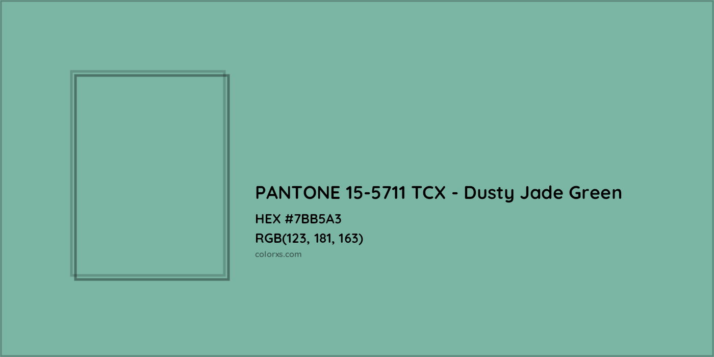 HEX #7BB5A3 PANTONE 15-5711 TCX - Dusty Jade Green CMS Pantone TCX - Color Code