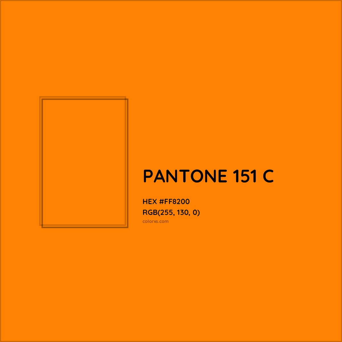 HEX #FF8200 PANTONE 151 C CMS Pantone PMS - Color Code