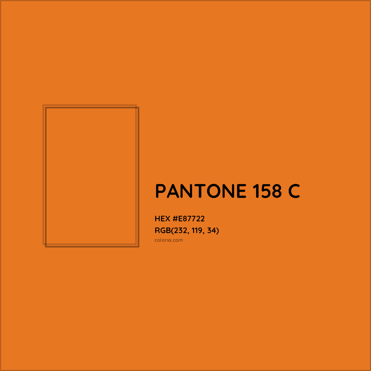 HEX #E87722 PANTONE 158 C CMS Pantone PMS - Color Code