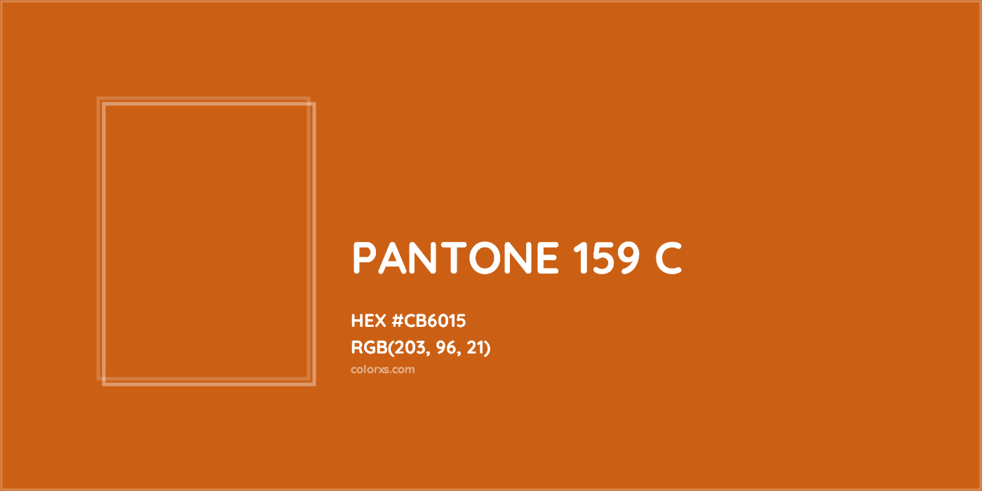HEX #CB6015 PANTONE 159 C CMS Pantone PMS - Color Code