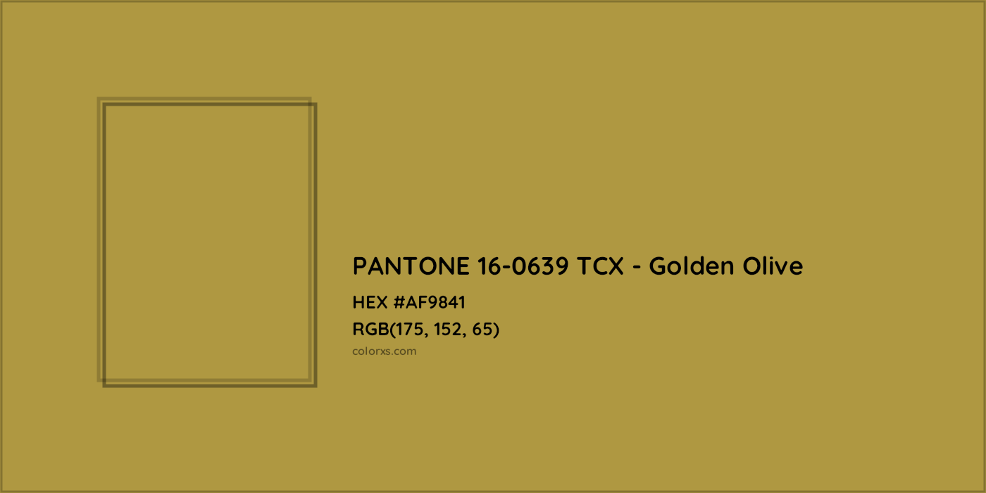 HEX #AF9841 PANTONE 16-0639 TCX - Golden Olive CMS Pantone TCX - Color Code