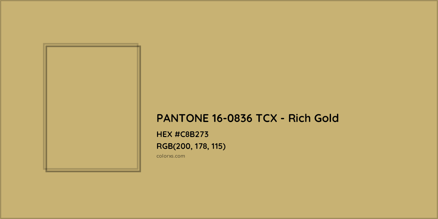 HEX #C8B273 PANTONE 16-0836 TCX - Rich Gold CMS Pantone TCX - Color Code