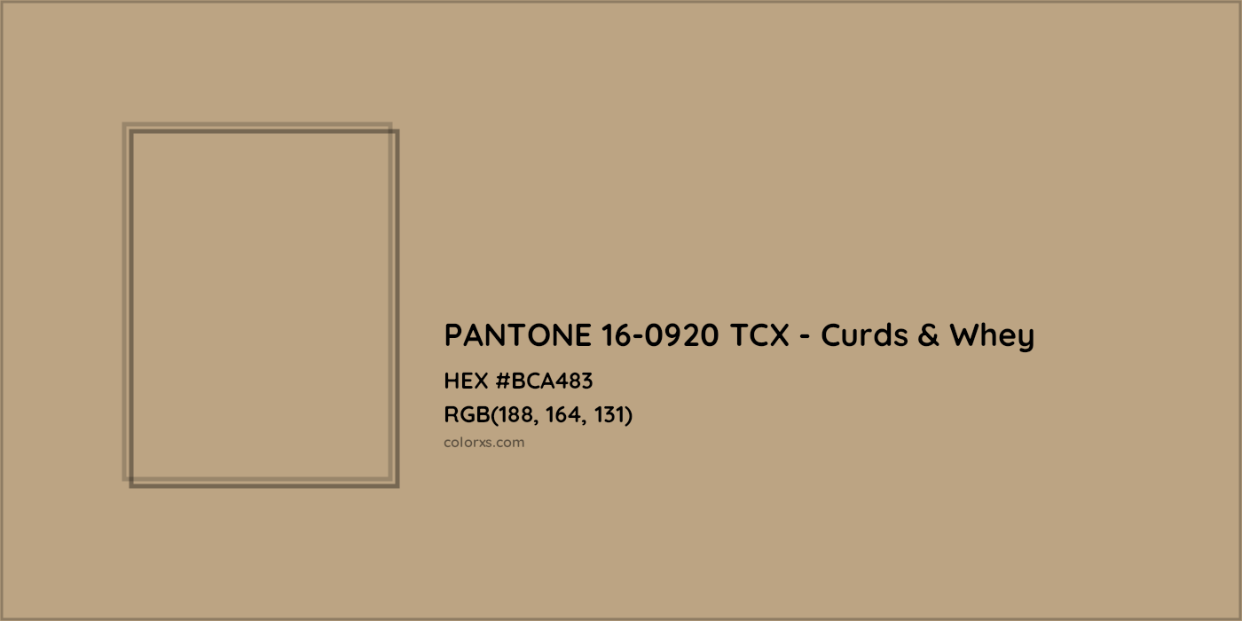 HEX #BCA483 PANTONE 16-0920 TCX - Curds & Whey CMS Pantone TCX - Color Code