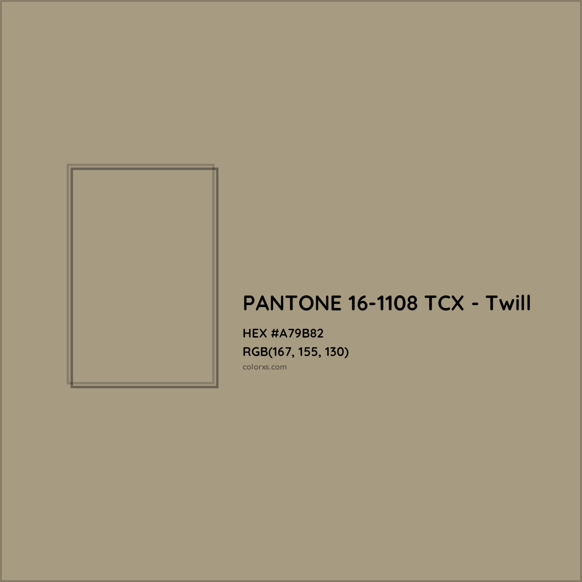 HEX #A79B82 PANTONE 16-1108 TCX - Twill CMS Pantone TCX - Color Code
