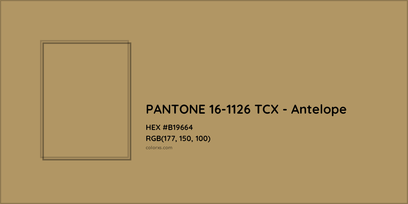 HEX #B19664 PANTONE 16-1126 TCX - Antelope CMS Pantone TCX - Color Code