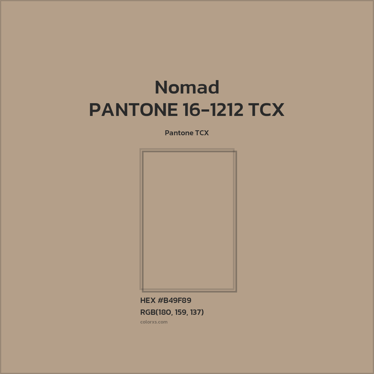 HEX #B49F89 PANTONE 16-1212 TCX - Nomad CMS Pantone TCX - Color Code