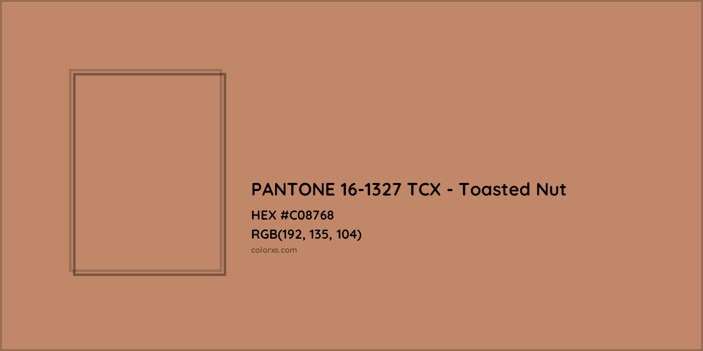HEX #C08768 PANTONE 16-1327 TCX - Toasted Nut CMS Pantone TCX - Color Code